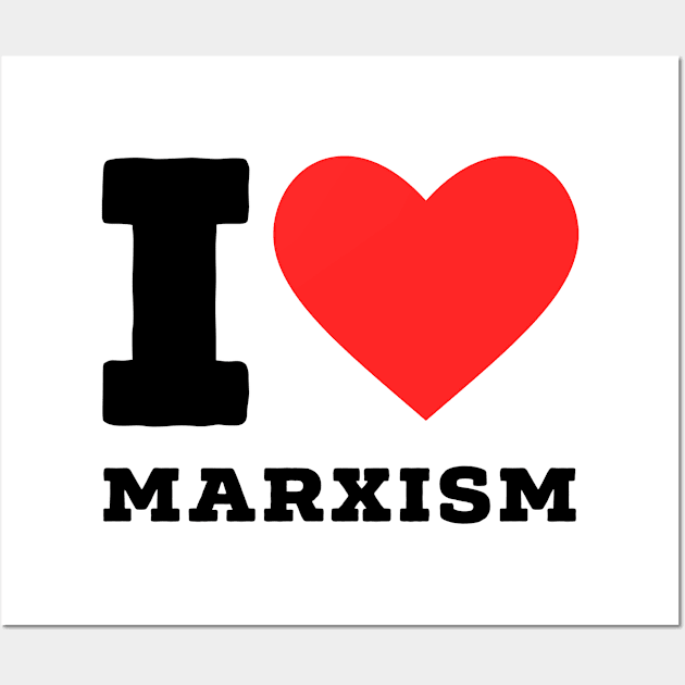 i love marxism Wall Art by richercollections